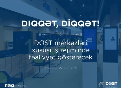 DOST mərkəzlərinin işləməyəcəyi günlər açıqlandı
