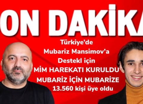 Türkiyədə MİM hərəkatı yarandı – Mübariz Mənsimovla bağlı – AÇIQLAMA