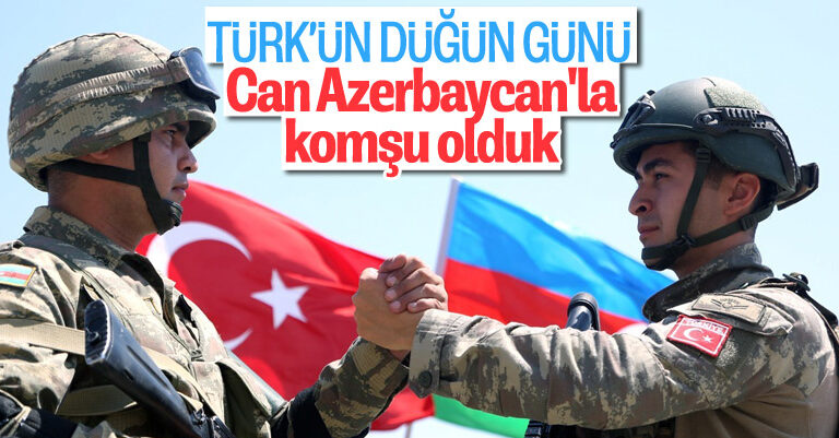 “Can Azərbaycanla qonşu olduq” – Türkiyə mediası “Can Azərbaycanla qonşu olduq” – Türkiyə mediası
