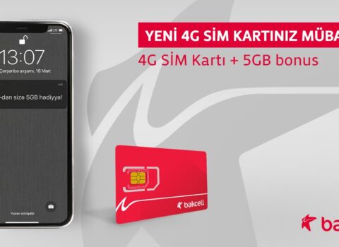 “Bakcell”in 4G şəbəkəsinə keç və 5 GB İnternet hədiyyə al!