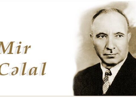 Mir Cəlal Paşayevin anadan olmasından 113 il ötür