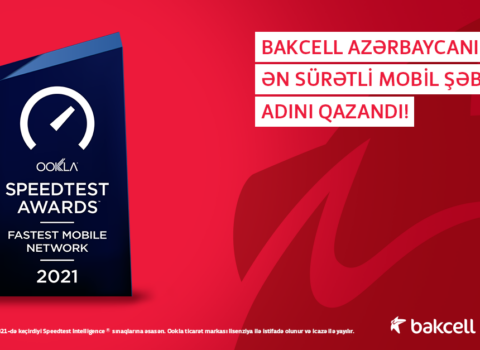Bakcell Azərbaycanın ən sürətli mobil şəbəkəsi elan olundu 