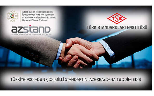 Türkiyə 9000-dən çox milli standartını Azərbaycana təqdim etdi