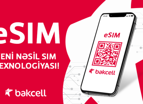Bakcell abunəçiləri üçün onlayn qaydada eSIM almaq imkanı