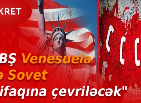 “ABŞ Venesuela və Sovet İttifaqına çevrilməyə məhkum olacaq” – ŞOK DETALLAR – VİDEO