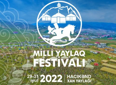 İkinci Milli Yaylaq Festivalının keçiriləcəyi tarix AÇIQLANDI