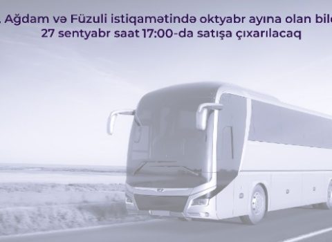 Şuşa, Ağdam və Füzuliyə getmək istəyənlərin NƏZƏRİNƏ!