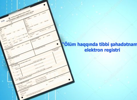 Ölüm haqqında şəhadətnamə elektron qaydada veriləcək