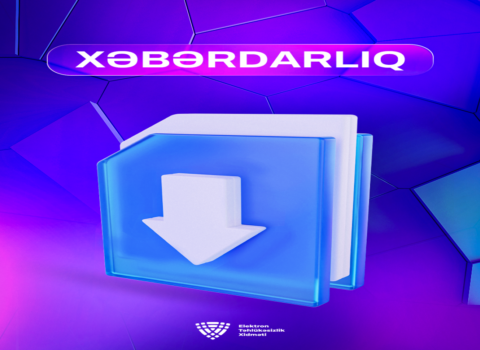Elektron Təhlükəsizlik Xidməti XƏBƏRDARLIQ ETDİ