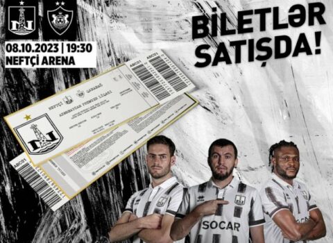 “Neftçi” – “Qarabağ” matçının biletləri satışa çıxarıldı