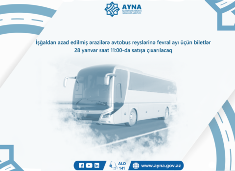 Azad olunan ərazilərə fevral ayı üçün avtobus biletləri çıxarılacaq – TARİX BƏLLİ OLDU