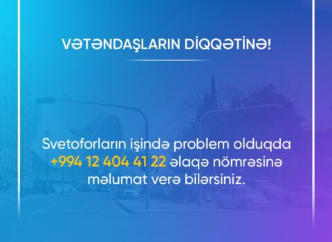 Nəqliyyatı İntellektual İdarəetmə Mərkəzi vətəndaşlara müraciət etdi