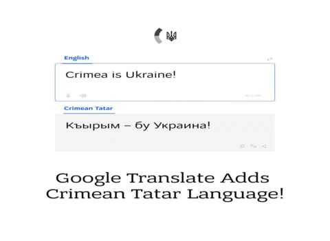 “Google Translate”ə “Krım-tatar” dili əlavə olundu