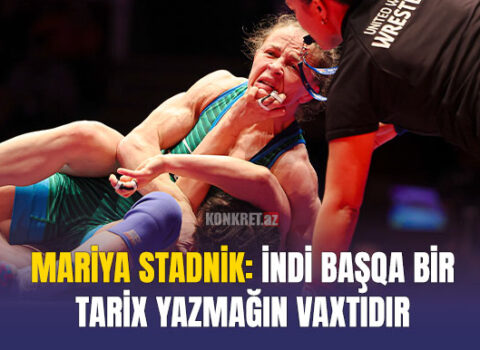 Mariya Stadnik: İndi başqa bir tarix yazmağın vaxtıdır