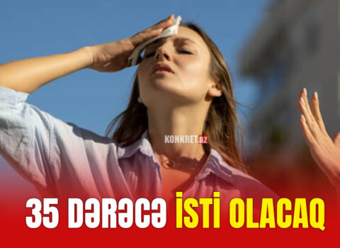 Sabah 35 dərəcə isti gözlənilir