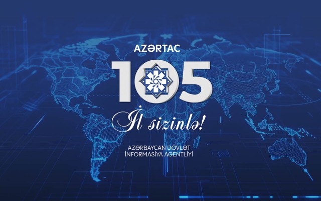 Bu gün AZƏRTAC-ın 105 yaşı tamam olur Bu gün AZƏRTAC-ın 105 yaşı tamam olur
