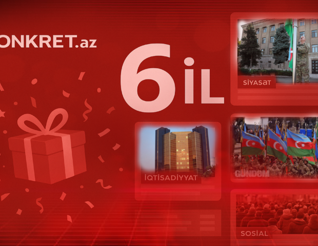 KONKRET.az – 6 ildir informasiya cəbhəsində!