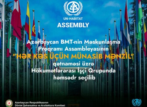 Azərbaycan BMT-nin Məskunlaşma Proqramı Assambleyasının Hökumətlərarası İşçi Qrupunda həmsədr seçilib