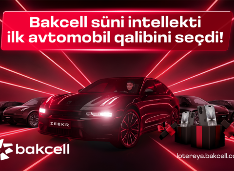 “Bakcell” süni intellekti ilk avtomobil qalibini seçdi