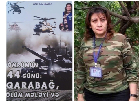 Əntiqə Rəşiddən yeni kitab: “Ömrümün 44 günü – Qarabağ, ölüm mələyi və mən”