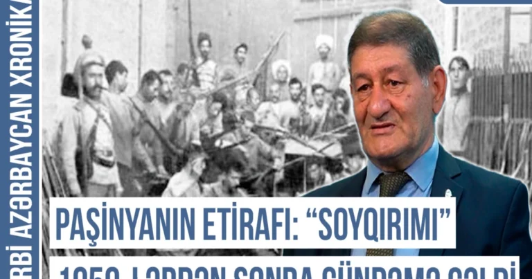 “Erməni kartı”nın yaranması, yayılması və bugünkü iflası”