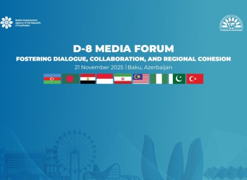 Noyabrın 21-də Bakıda D-8 Media Forumu keçiriləcək – FOTO
