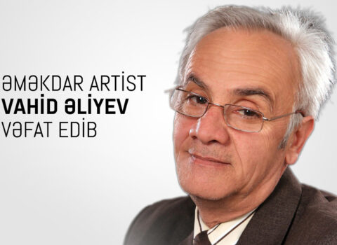 Nazirlikdən Əməkdar artistin ölümü ilə bağlı nekroloq