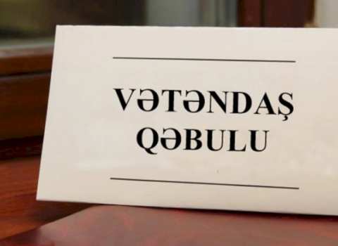 Nazirlərin vətəndaş qəbulu cədvəli açıqlandı