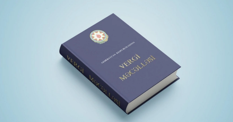 Vergi Məcəlləsinə dəyişikliklər TƏSDİQLƏNDİ Vergi Məcəlləsinə dəyişikliklər TƏSDİQLƏNDİ