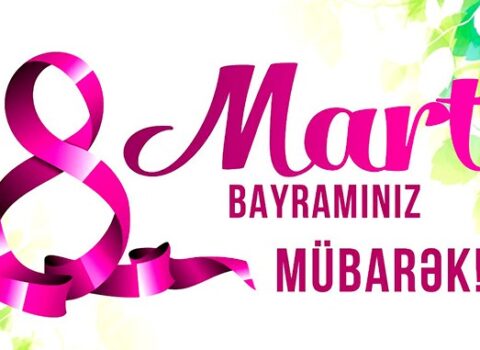 Bu gün 8 Mart – Beynəlxalq Qadınlar Günüdür