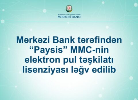 Daha bir elektron pul təşkilatının lisenziyası ləğv edildi