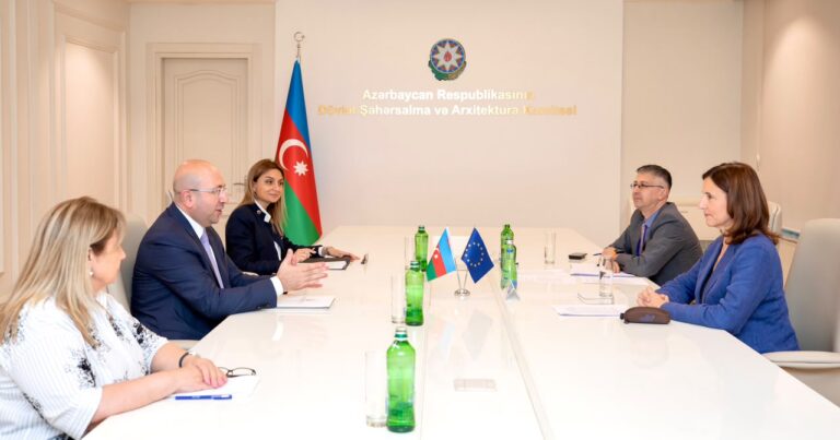 Azərbaycan və Avropa İttifaqı şəhərsalma sahəsində əməkdaşlığı genişləndirir