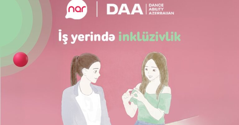 “Nar”ın dəstəyi ilə inklüzivliyə dair real həyat hekayələri təqdim edilir