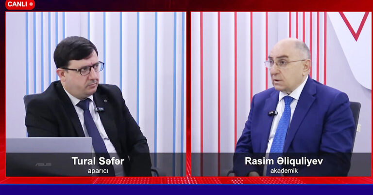 Akademik Rasim Əliquliyevdən önəmli açıqlamalar – VİDEO
