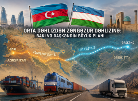 Orta Dəhlizdən Zəngəzur dəhlizinə: Bakı və Daşkəndin böyük planı…