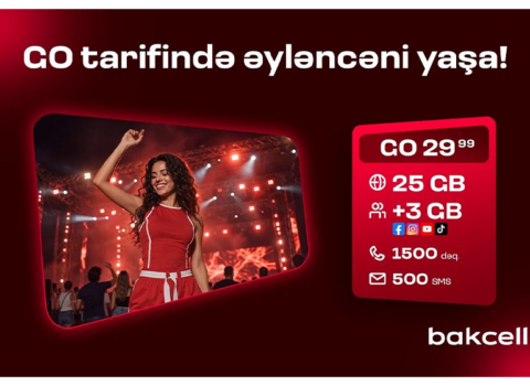 Bakcell-in “GO” tariflərinə qoşulun və üstünlüklərdən faydalanın