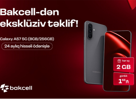 “Bakcell” “Samsung Galaxy A57 5G” üçün xüsusi kampaniyaya start verib