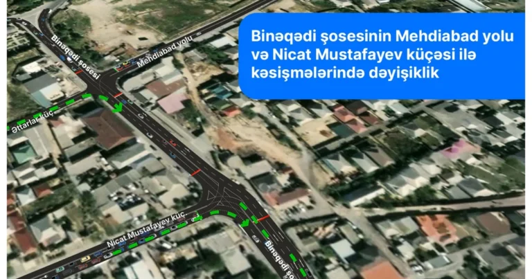 Binəqədidə yol hərəkətinin təşkili dəyişir – VİDEO