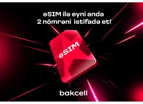 Bakcell eSIM ilə eyni anda iki nömrədən istifadə edin